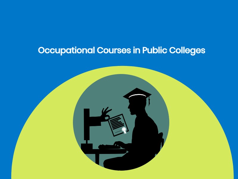 5 Most Overlooked Occupational Courses in Public Colleges