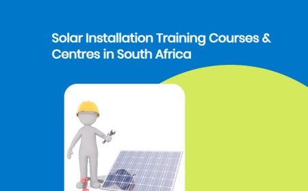 Top Solar Installation Training Courses & Centres in South Africa