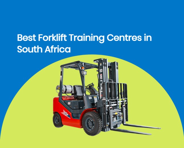 10 Best Forklift Training Centres in South Africa: Courses & Fees